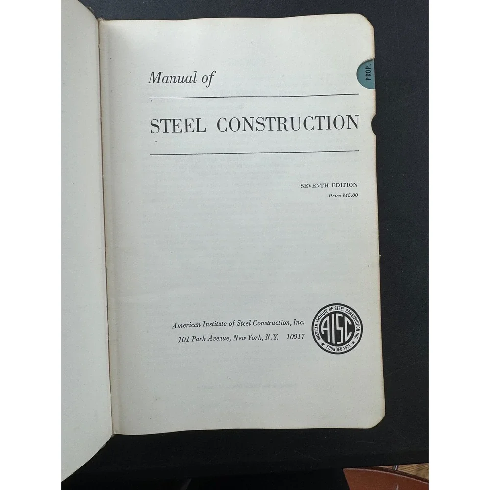 Manual of‎ Steel Construction Seventh Edition AISC Engineering Reference Book